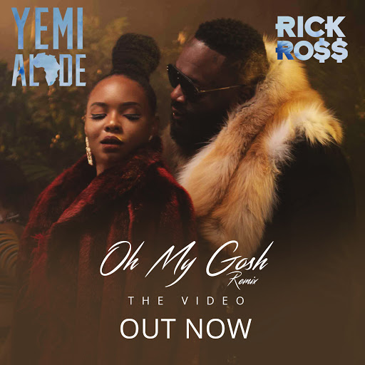 Download Yemi Alade ft Rick Ross - "Oh My Gosh (Remix)" Mp3