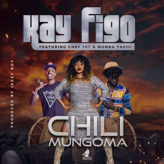 Download Kay Figo ft Chef 187 & Mumba Yachi - Chili Mungoma Mp3