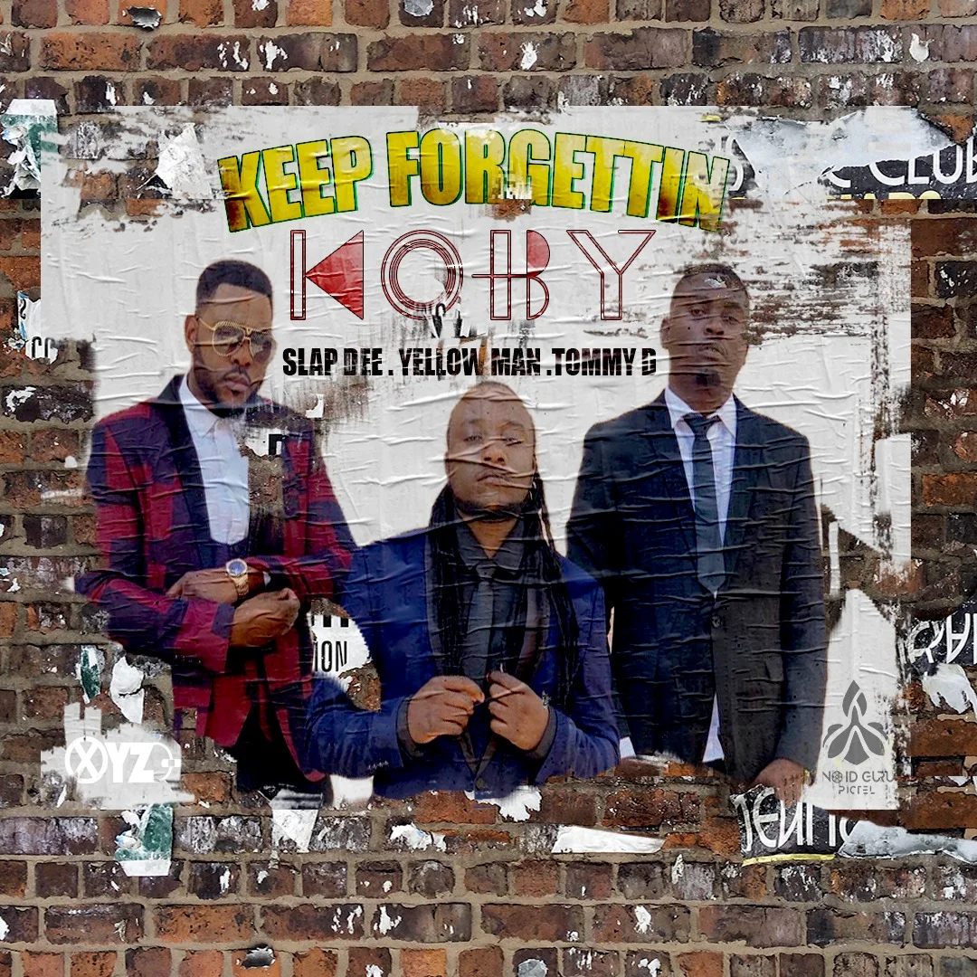 KOBY ft. Za YellowMan - Tommy D and Slapdee - "Keep Forgettin"