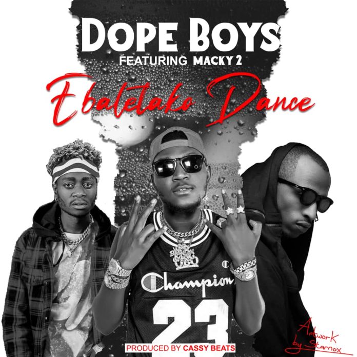 Download Dope Boys ft. Macky 2 - "Fwebaletako Dance" Mp3