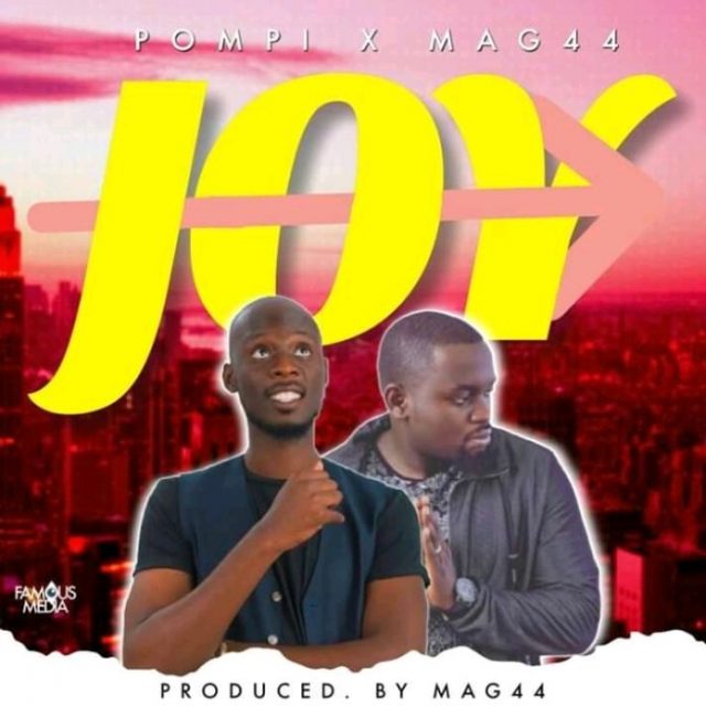 Download Pompi and Mag44 ft. Abel Chungu Musuka - “Joy”