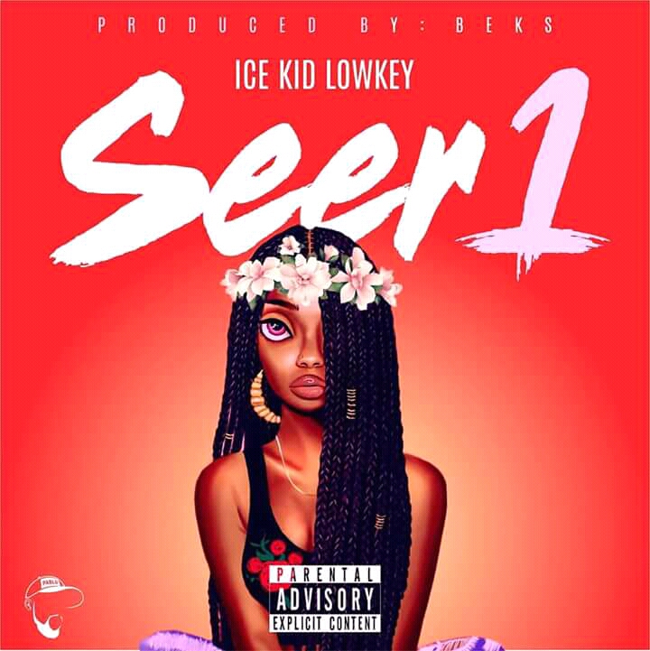 Seer 1 - Ice Kid Lowkey (Prod. By Beks)