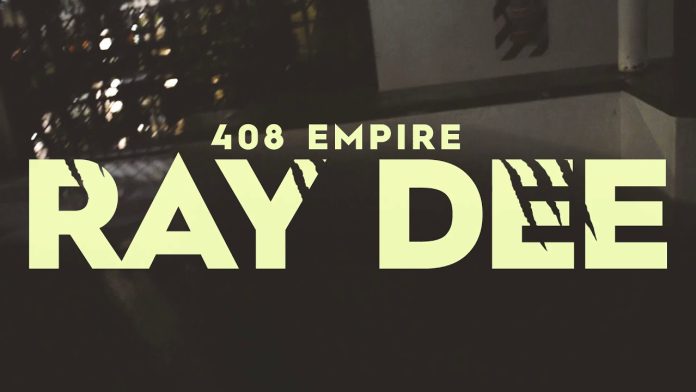 Ray Dee 408 Empire - "Only The Strong Will Survive" ALBUM Intro