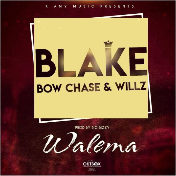 Download Blake ft. Bow Chase & Willz - Walema Mp3