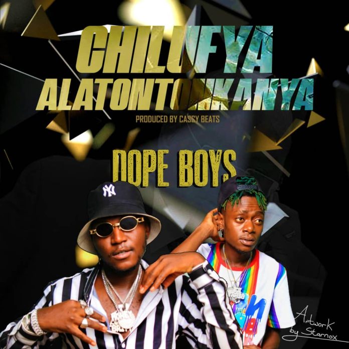 DOWNLOAD Dope Boys - "Chilufya Alatontonkanya" Mp3