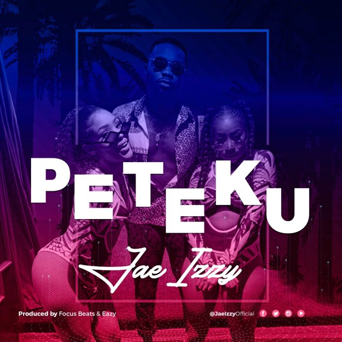 DOWNLOAD Jae Izzy - Peteku Mp3