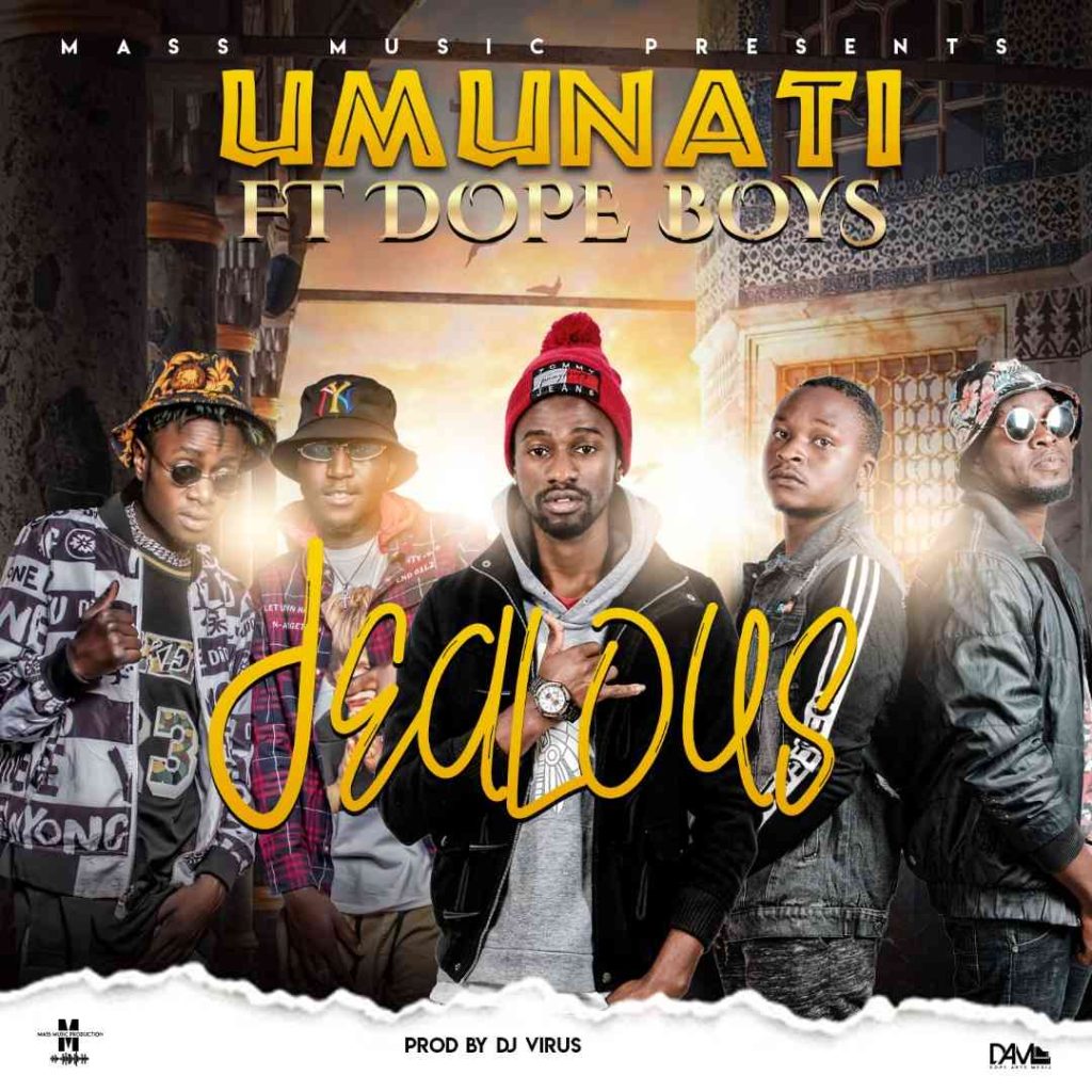 DOWNLOAD: Umunati ft. Dope Boys - "Jealous" Mp3