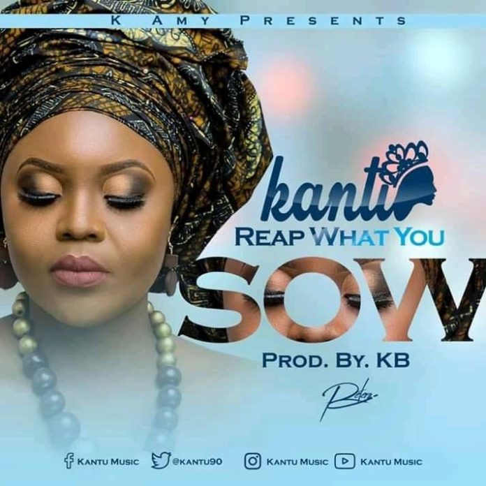 DOWNLOAD Kantu - "Reap What You Sow" Mp3