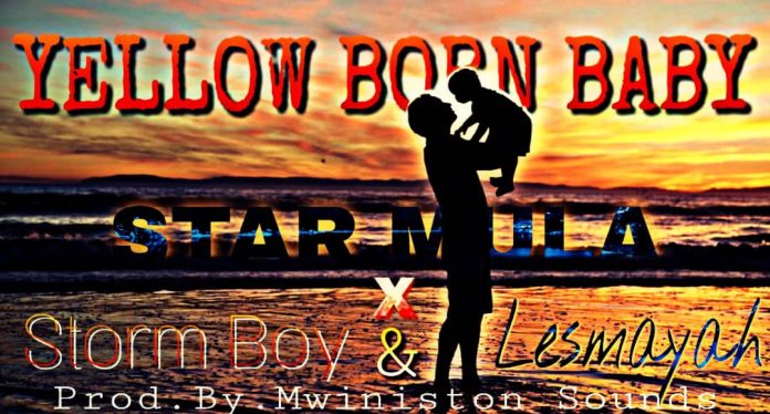 DOWNLOAD: Star Mula ft. Storm Boy & Lesmayah "Yellow Born Baby" Mp3