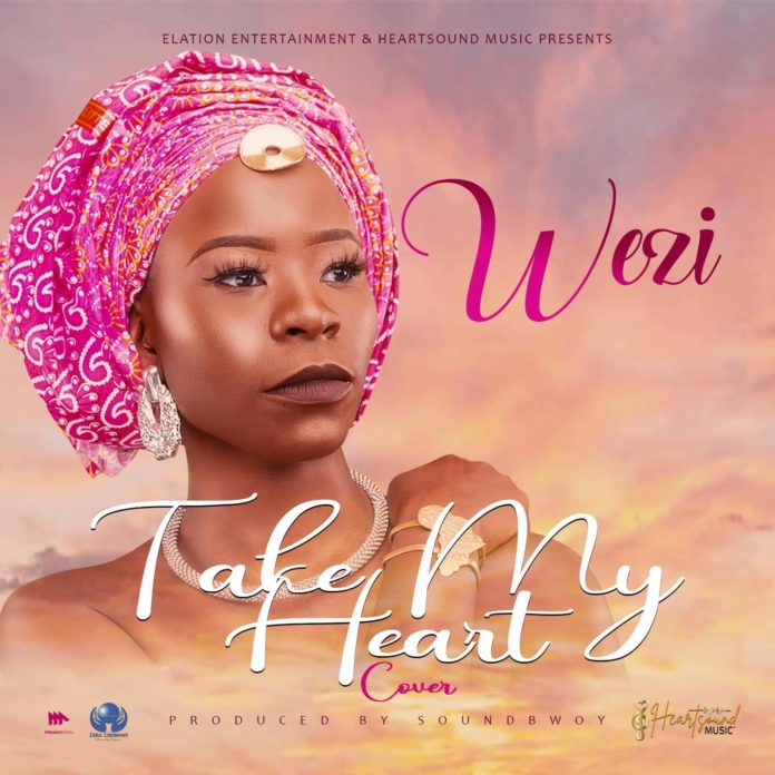 DOWNLOAD Wezi - "Take My Heart" (Cover) Mp3