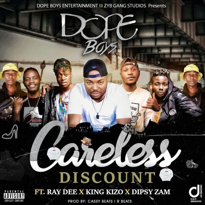 DOWNLOAD Dope-Boys-ft.-Ray-DeeKing-Kizo-Dipsy-Zam-Careless-Discount Mp3