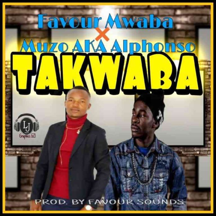 DOWNLOAD Favour ft. Muzo Aka Alphonso – “Takwaba” Mp3