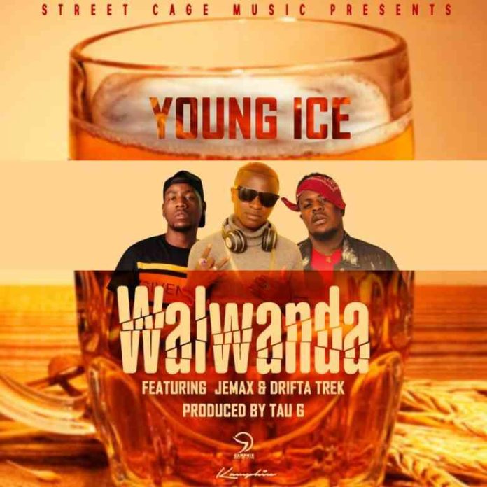 DOWNLOAD Young Ice ft. Jemax & Drifta Trek – “Walwanda” Mp3