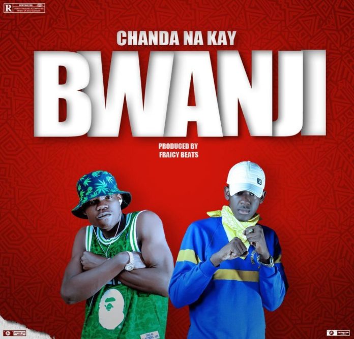 DOWNLOAD Chanda Na Kay – “Bwanji” Mp3