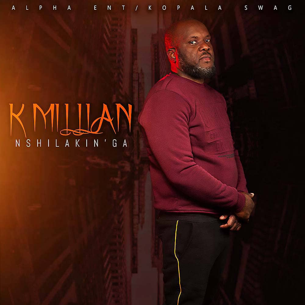 DOWNLOAD K’Millian - "Nshilakin’ga" Mp3