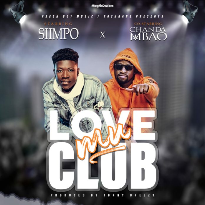 DOWNLOAD Siimpo X Chanda Mbao – “Luv Mu Chila” Mp3