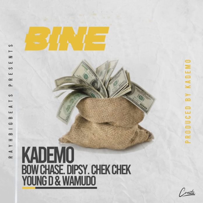 DOWNLOAD Kademo ft. Bow Chase x Dipsy Zam x Chek Chek x Young D - “Bine” Mp3