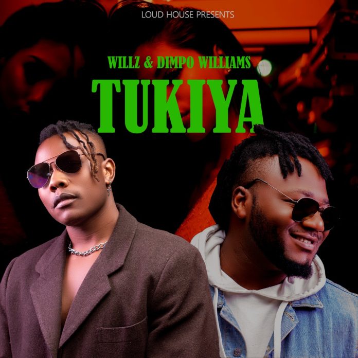 DOWNLOAD Willz & Dimpo Williams - “Tukiya” Mp3