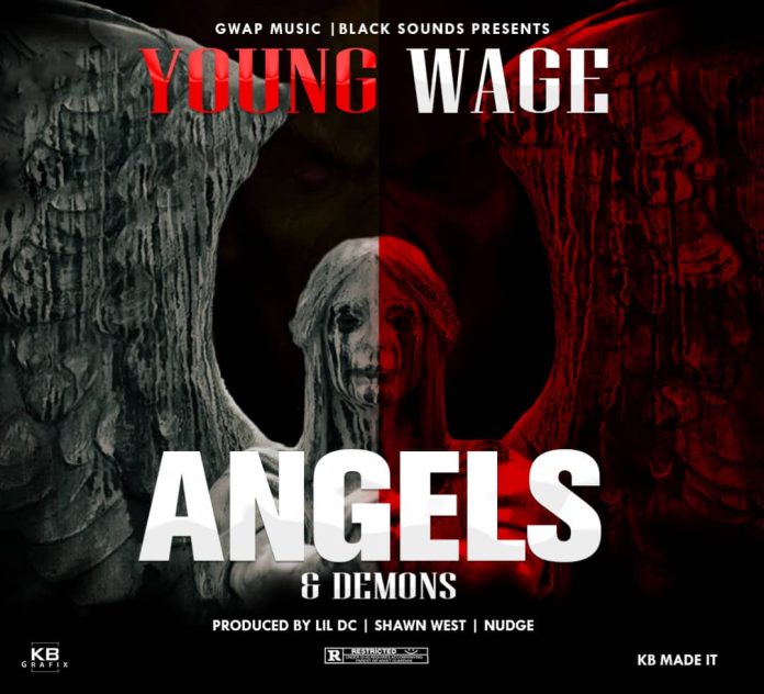 DOWNLOAD Young Wage - "Angels and Demons" Mp3