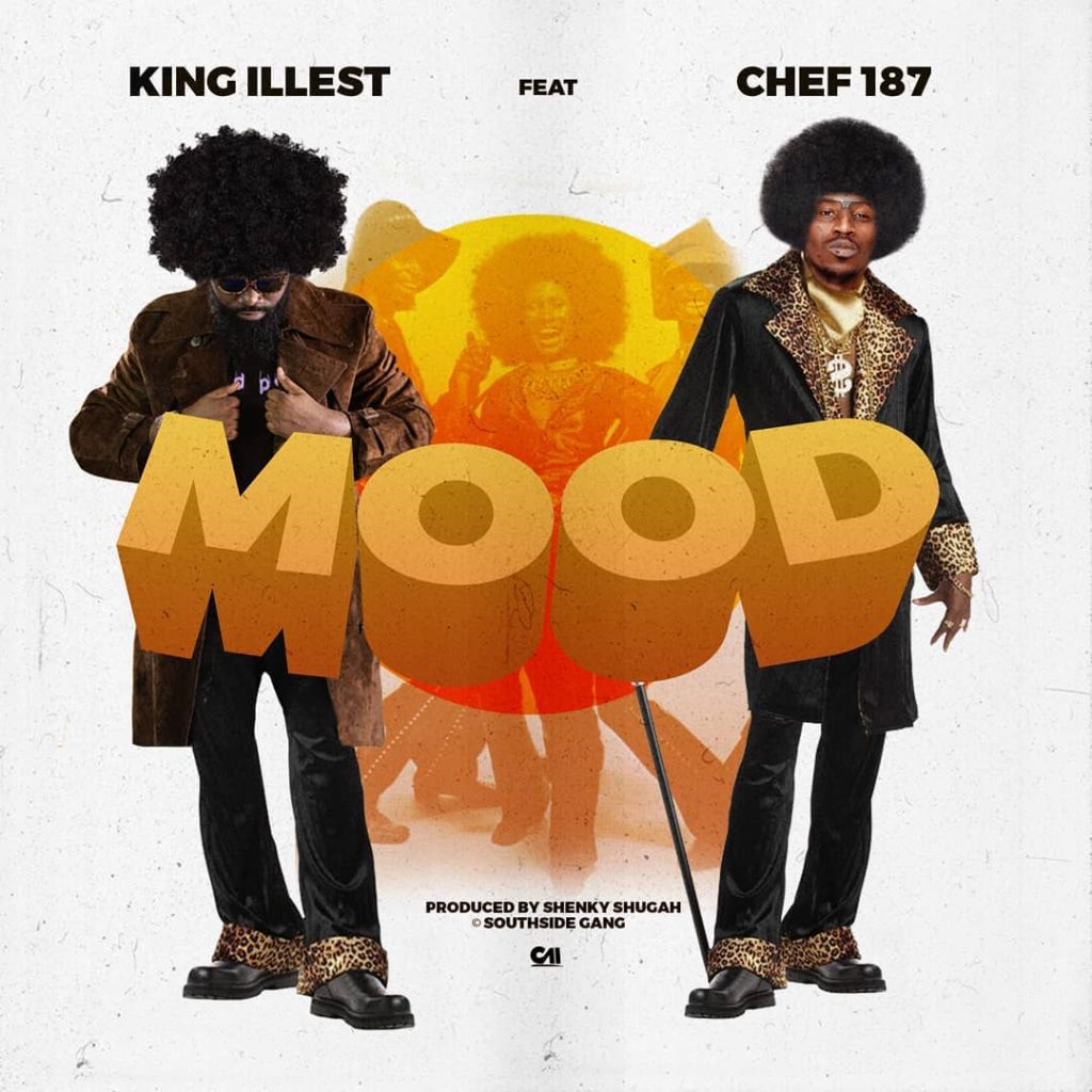 DOWNLOAD King Illest ft. Chef 187 - "Mood" Mp3