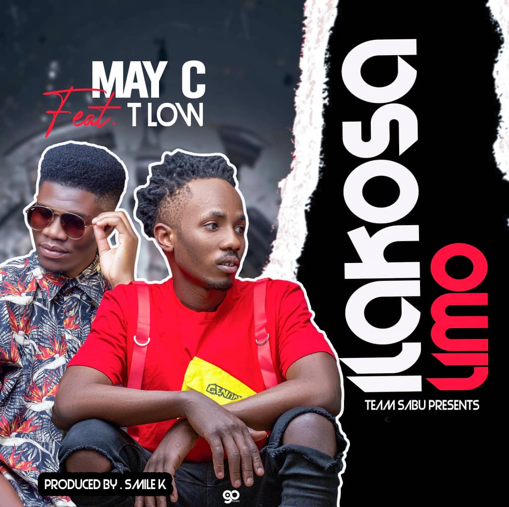 May C ft. T-Low – “Ilakosa Limo” Prod By Smile K Mp3