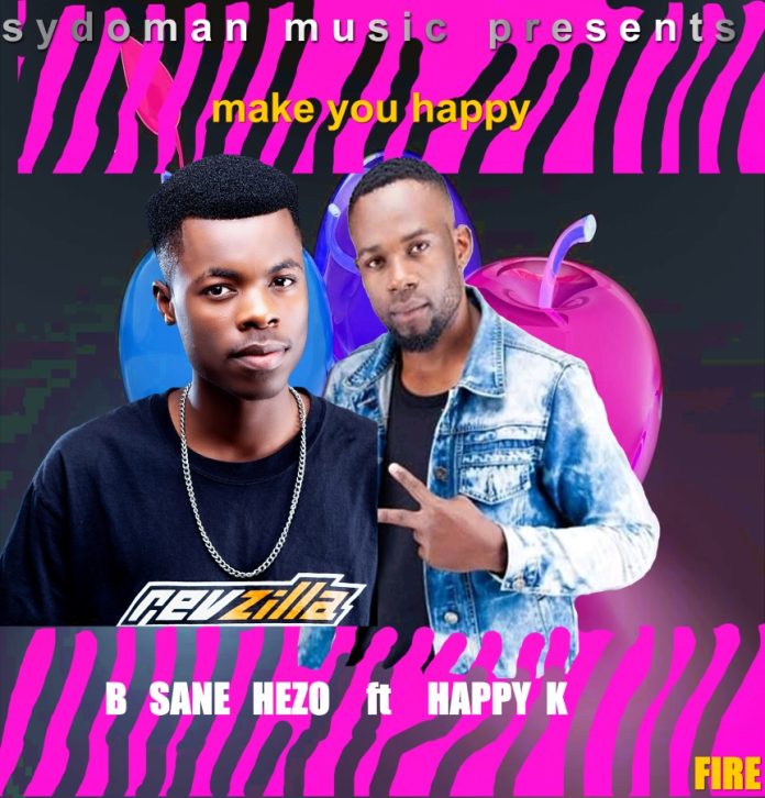 DOWNLOAD B-Sane Hezo ft. Happy K - "Make You Happy" Mp3