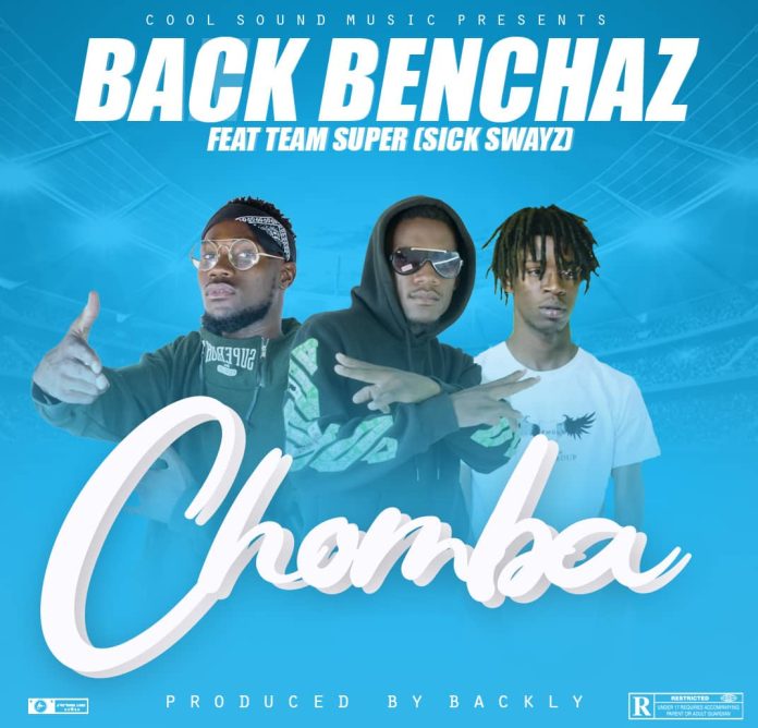 DOWNLOAD Back Benchaz ft. Team Super - "Chomba" Mp3