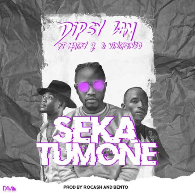 DOWNLOAD: Dipsy Zam ft. Macky2 x Vinchezo – "Seka Tumone" Mp3