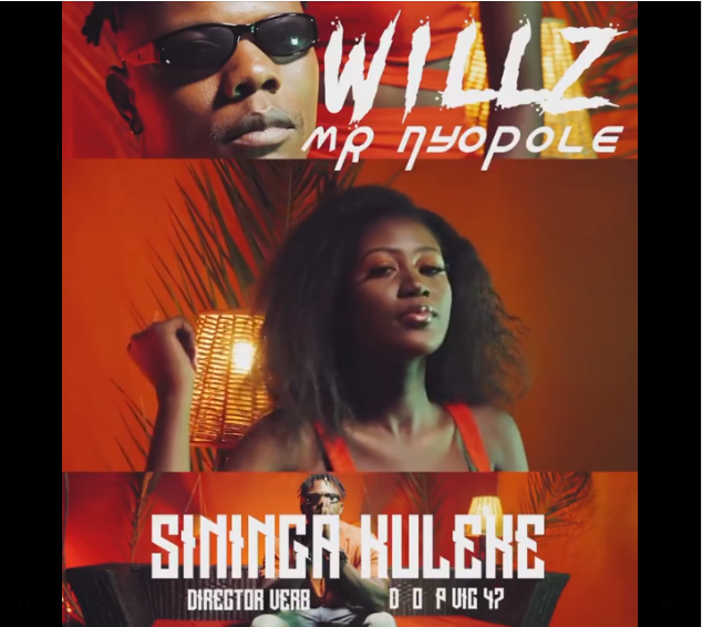 MUSIC VIDEO: Willz Mr Nyopole - "Sininga Kuleke"