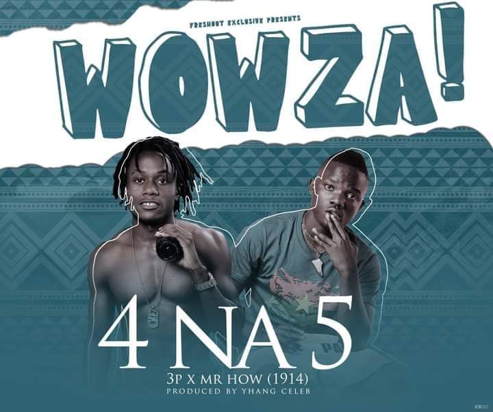 DOWNLOAD 4 Na 5 – "Wow Wowza" (Prod. Yhang Celeb) Mp3