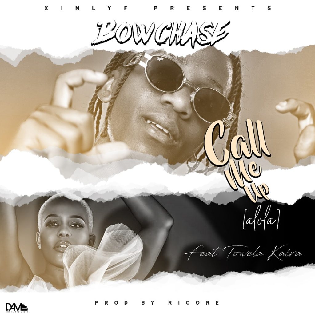 DOWNLOAD Bow Chase ft. Towela – “Call Me Up” Mp3