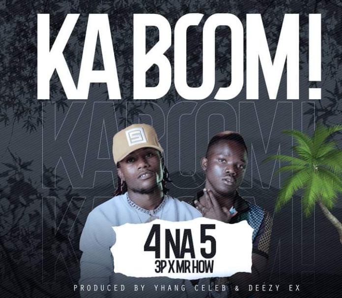 DOWNLOAD 4 Na 5 – "Ka Boom" (Prod. By Yang Celeb) Mp3