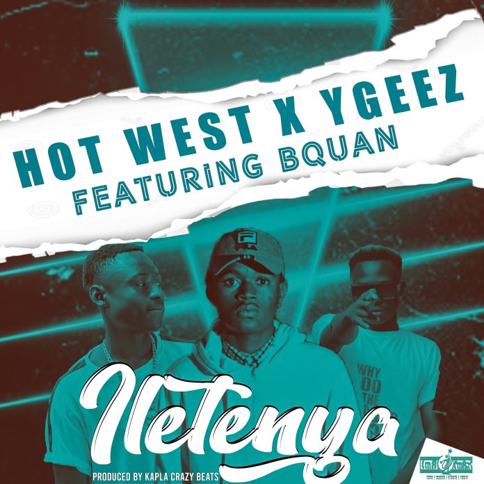 DOWNLOAD Y Geez x Hot West ft B Quan - "Itenye" Mp3