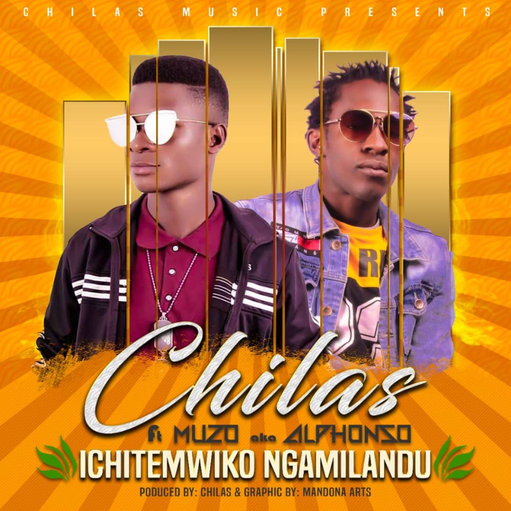 DOWNLOAD Chilas Paul ft Muzo Aka Alphonso - "Ichitemwiko Ngamilandu" Mp3