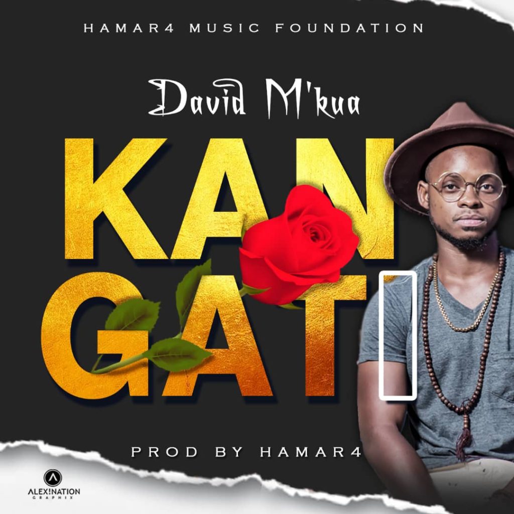 DOWNLOAD David M'kua - "Kangati" Mp3