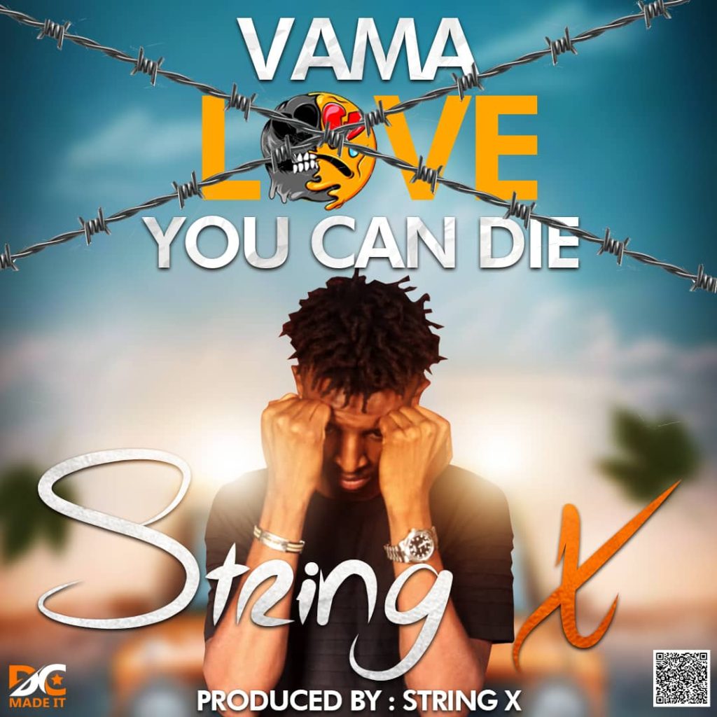 DOWNLOAD String - "Vama love You Can Die" Mp3