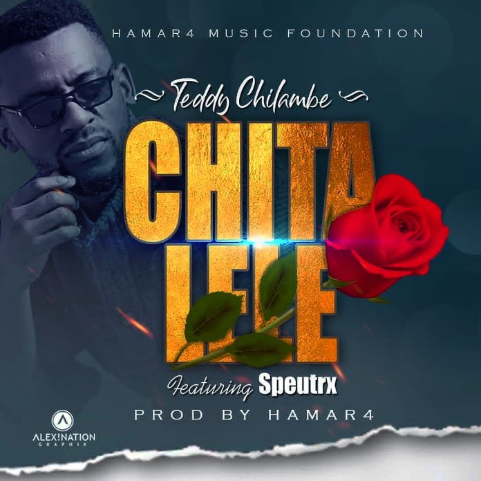 Teddy Chilambe - "Chitalele" Mp3