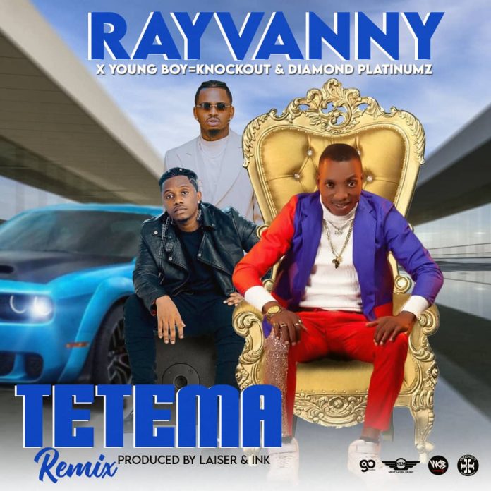 Rayvanny ft. Young Boy Knockout & Diamond Platnumz - "Tetema Remix" Mp3