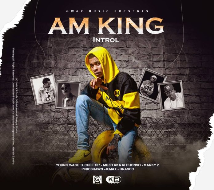 Chef 187 x Muzo Aka Alphonso x Brasco x Phicshawn x Jemax x Macky2 & Young Wage - "Am King Intro" Mp3