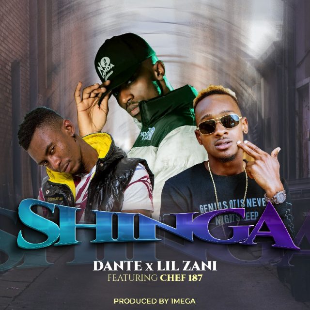 Dante x Lil Zanii (Street Wise) ft. Chef 187 – “Shinga” Mp3