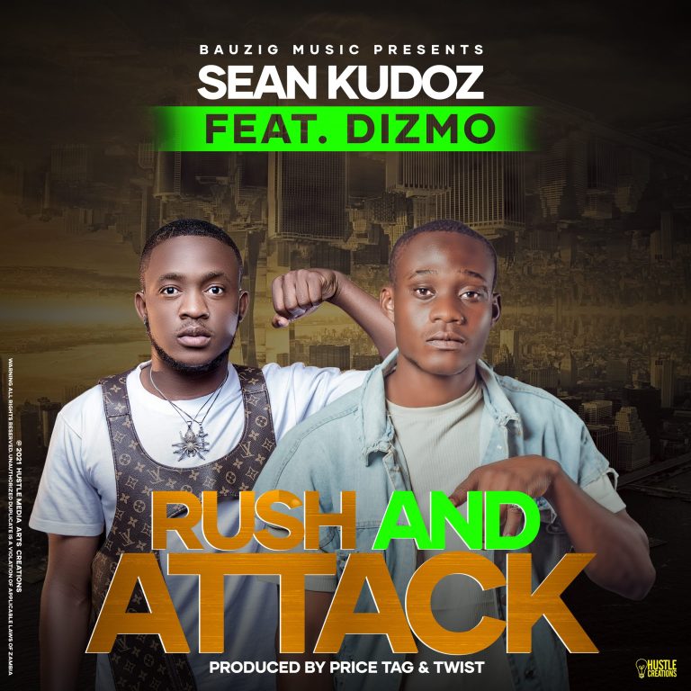 DOWNLOAD Sean Kudoz ft. Dizmo – “Rush And Attack” Mp3