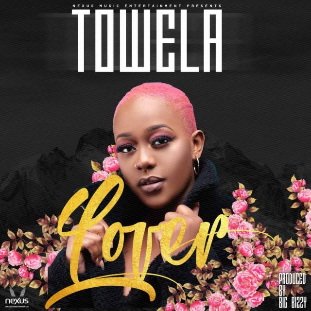 DOWNLOAD Towela Kaira – “Lover” Mp3