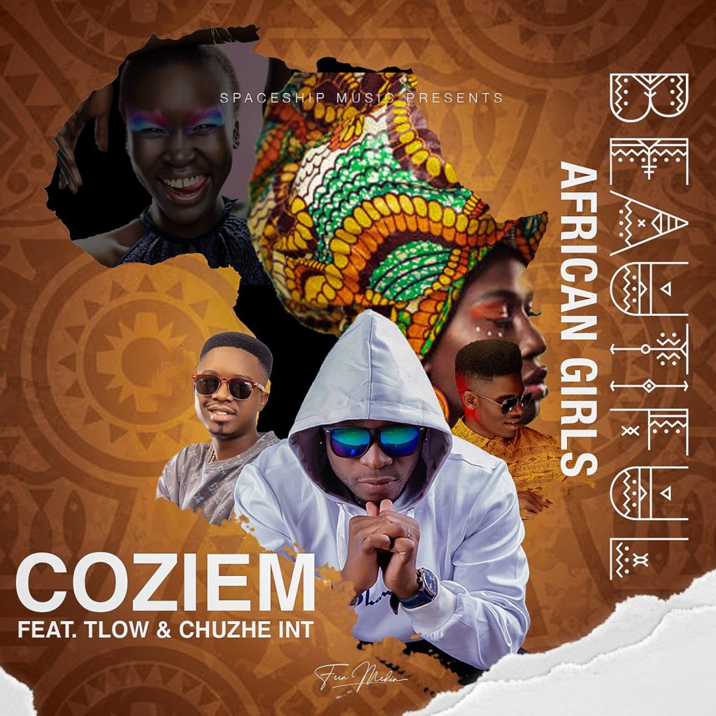 Coziem Ft Chuzhe Int & T.Low - "Beautiful African Girls" Mp3