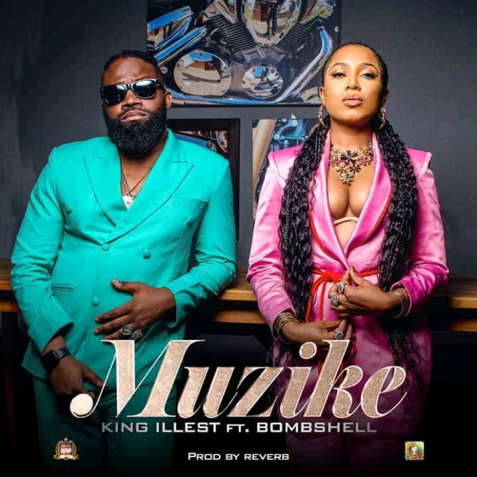 DOWNLOAD King illest ft. Bombshell – "Muzike" Mp3