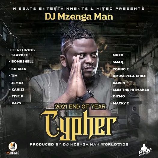 DOWNLOAD DJ Mzenga Man – “End of Year 2021 Cypher”