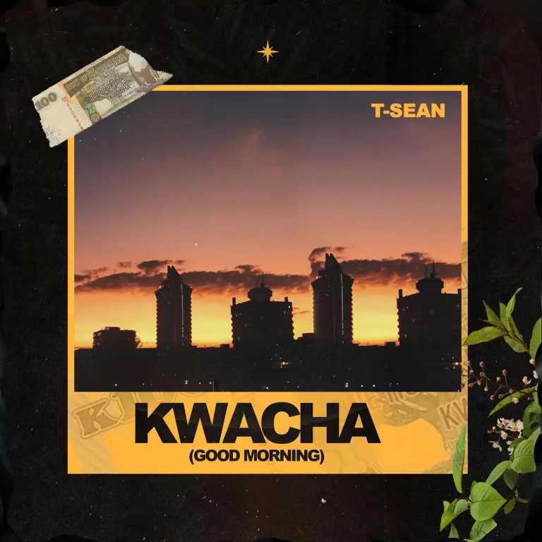 DOWNLOAD T-Sean – ‘Kwacha (Good Morning)’ [Full Album]