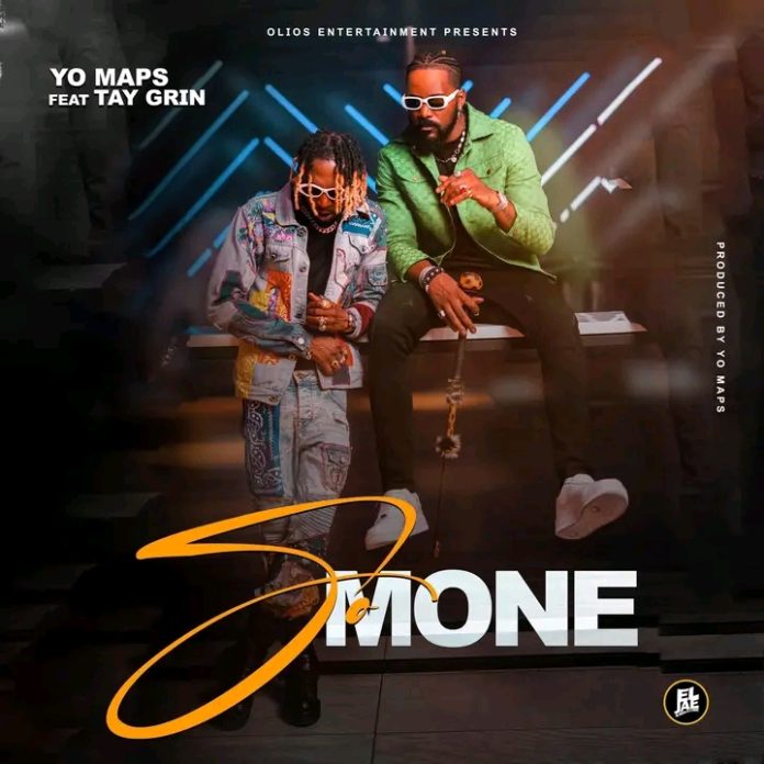 DOWNLOAD Yo Maps ft Tay Grin - "So Mone" Mp3