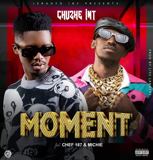 DOWNLOAD Chuzhe Int Ft. Chef 187 & Michie "Moment" Mp3